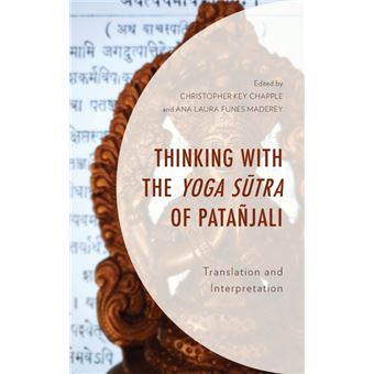 Thinking with the yoga sutra of patañjali. - 1