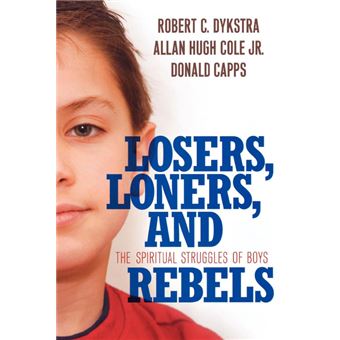 Serie Única - Losers, Loners, and Rebels Paperback - 1