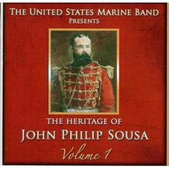 Vol. 1-Heritage of John Philip Sousa - 1