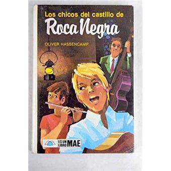 Los Chicos Del Castillo De Roca Negra - 1