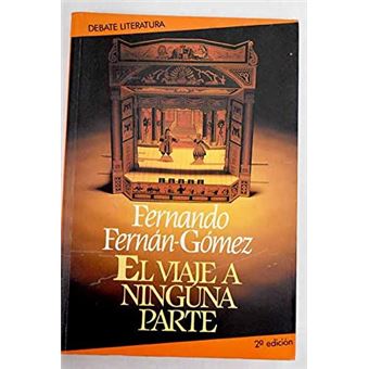 El Viaje A Ninguna Parte - 1