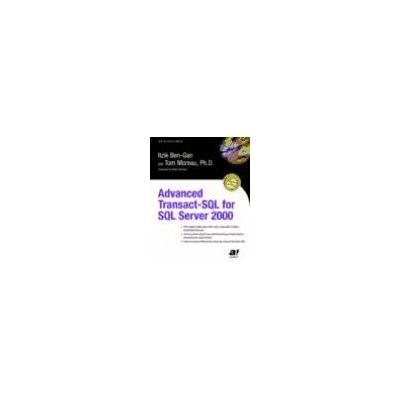 Apress Advanced Transact-Sql For Sql Server 2000