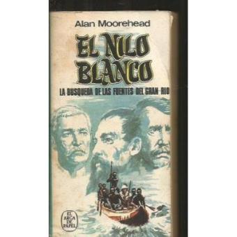 Nilo Blanco - El. La Busqueda de las Fuentes del Gran rio - 1