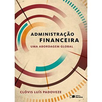 Administração Financeira. Uma Abordagem Global - 1