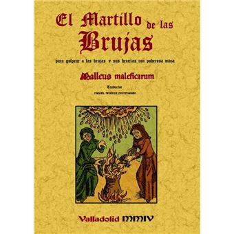 Martillo de las Brujas:Para Golpear a las Brujas con Poderosa Maza - 1