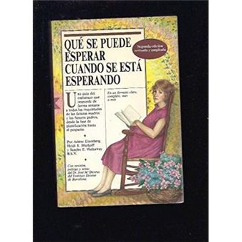 Que esperar cuando se esta esperando (Spanish Edition)