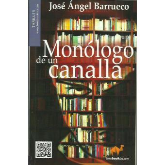Monólogo de un Canalla - 1