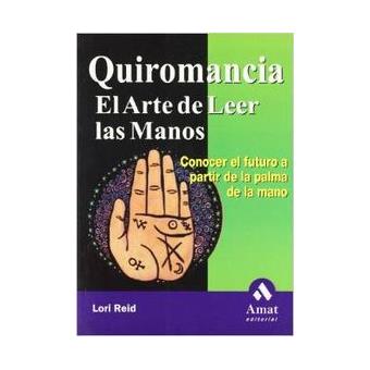 Quiromancia-El Arte de Leer las Manos - 1