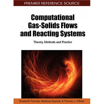 Serie Única - Computational Gas-Solids Flows And Reacting Systems - 1