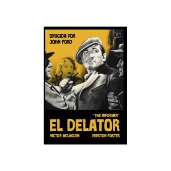 El Delator - The Informer - 1