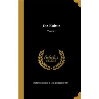 Serie ÚnicaDie Kultur, Volume 1 HardCover