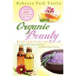 Organic Beauty with Essential Oil Paperback