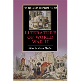 Serie Única - The Cambridge Companion to the Literature of World War             II - 1