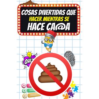 Cosas Divertidas que Hacer mientras se hace Ca@a: Pruebas, Pasatiempos, Acertijos y Rompecabezas para resolver en 'el Trono' - A partir de 12 Años - 1