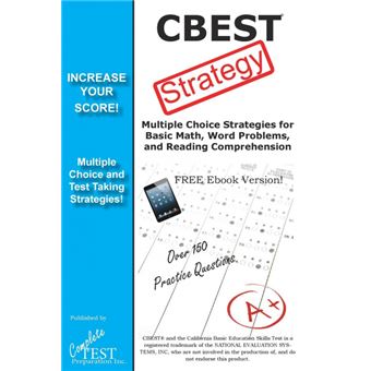 Serie Única - Cbest Test Strategy!  Winning Multiple Choice Strategies For The California Basic Educational Skills Test - 1