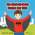 The Hand-Me-Down Dragon Boy Shirt Paperback