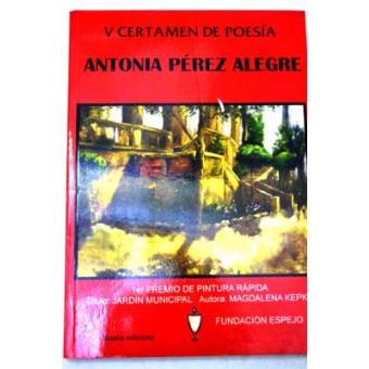 V Certamen de Poesía "Antonia Pérez Alegre" - 1