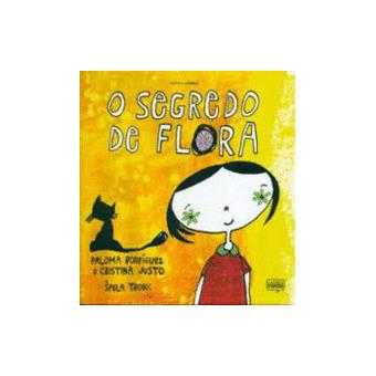 O Segredo De Flora Paloma Rodriguez 5 En Libros Fnac