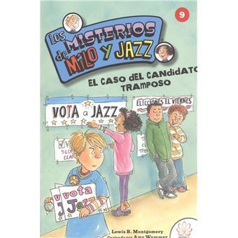 Los misterios de milo y jazz - Los misterios de milo y jazz. 9 el caso del candidato tramposo - 1
