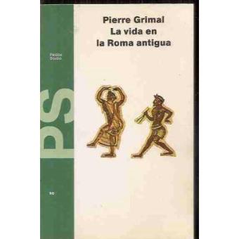 Vida en la Roma Antigua la - 1