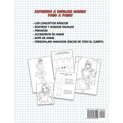 Como dibujar Manga y Anime : Aprende a dibujar paso a paso - cabezas,  caras, accesorios, ropa y divertidos personajes de cuerpo completo - 156  paginas - -5% en libros | FNAC