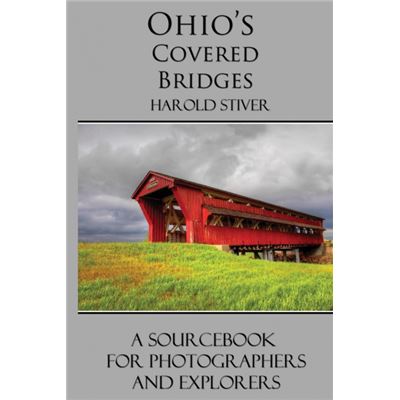 Ohios Covered Bridges Paperback