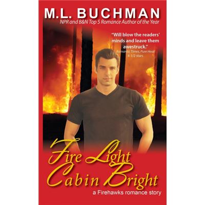 Fire Light Cabin Bright Paperback