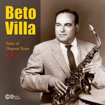 Vol. 1-Father of Orquesta Tejana - 1