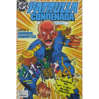 La Patrulla Condenada Retapado 4