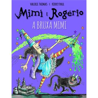 Mimi E Rogério - A Bruxa Mimi - 1