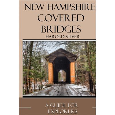 New Hampshire Covered Bridges Paperback