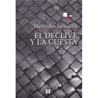 El Declive Y La Cuesta - 1