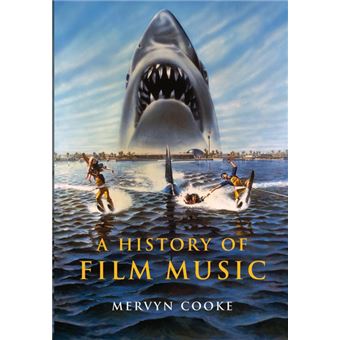 Serie Única - A History of Film Music Paperback - 1