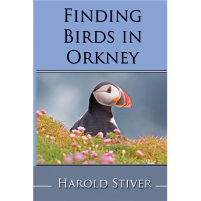 Finding Birds in Orkney Paperback