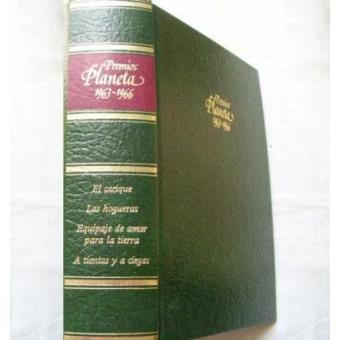 El Cacique/ Las Hogueras/ Equipaje de Amor Para la Tierra/ A Tientas y a Ciegas - 1