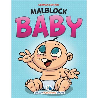 Serie ÚnicaMalblock Baby (German Edition)