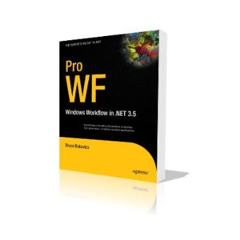 Apress Pro WF Windows Workflow in NET 3.5 - -5% en libros | Fnac