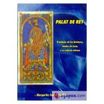 Palat del Rey. El Palacio de los Quiñones, Condes de Luna y su Entorno Urbano