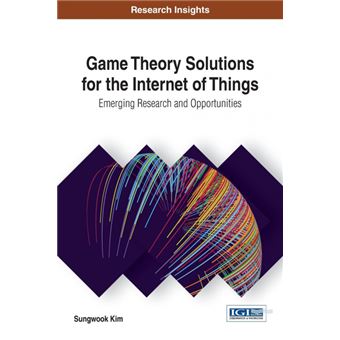 Serie Única - Game Theory Solutions for the Internet of Things HardCover - 1