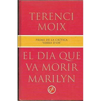El Dia Que Va Morir Marilyn - 1