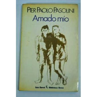 Amado mío, precedido por Actos impuros - 1