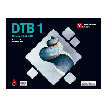 Dtb dibuix tecnic+ manual autocad batx aula 3d - 1