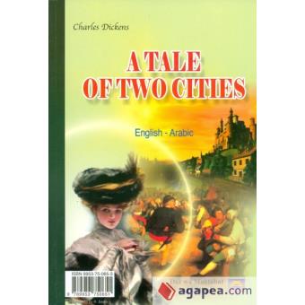A Tale of Two Cities / ed. bilíngüe árabe-inglés