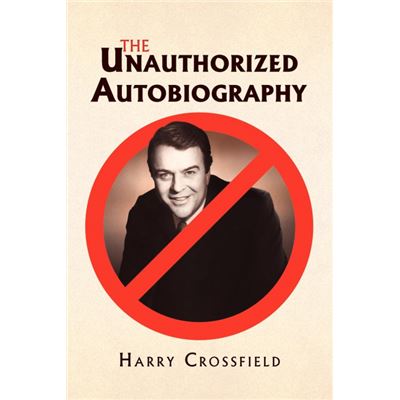 The Unauthorized Autobiography Paperback