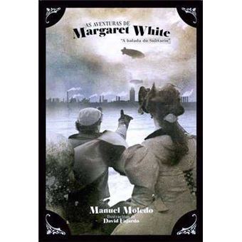 As Aventuras De Margaret White - 1