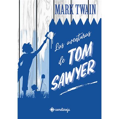 Las aventuras de tom sawyer