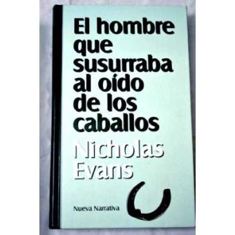 El hombre que susurraba al oído de los caballos - 1