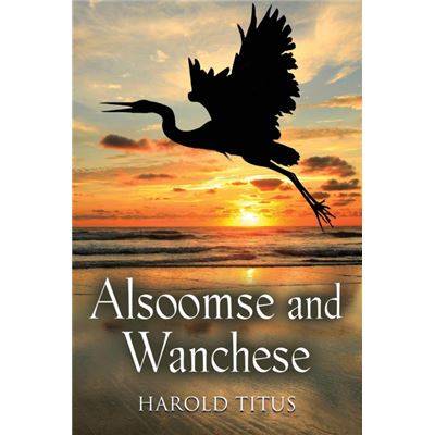 Alsoomse and Wanchese Paperback
