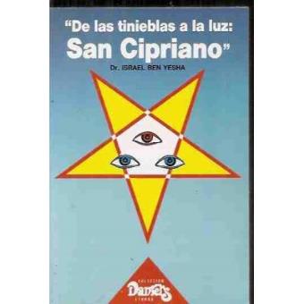 De las Tinieblas a la Luz: San Cipriano - 1