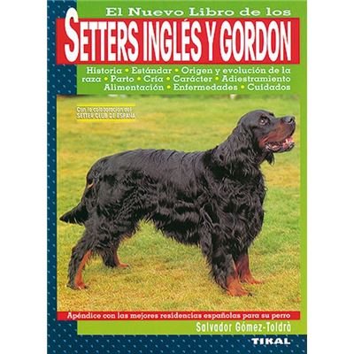 Nuevo Libro De Los Setters Ingles Y Gordon El